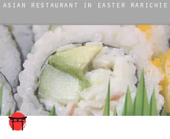 Asian restaurant in  Easter Rarichie