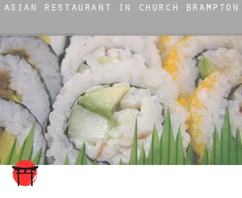 Asian restaurant in  Church Brampton