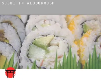 Sushi in  Aldborough