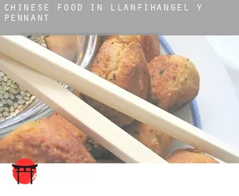 Chinese food in  Llanfihangel-y-Pennant